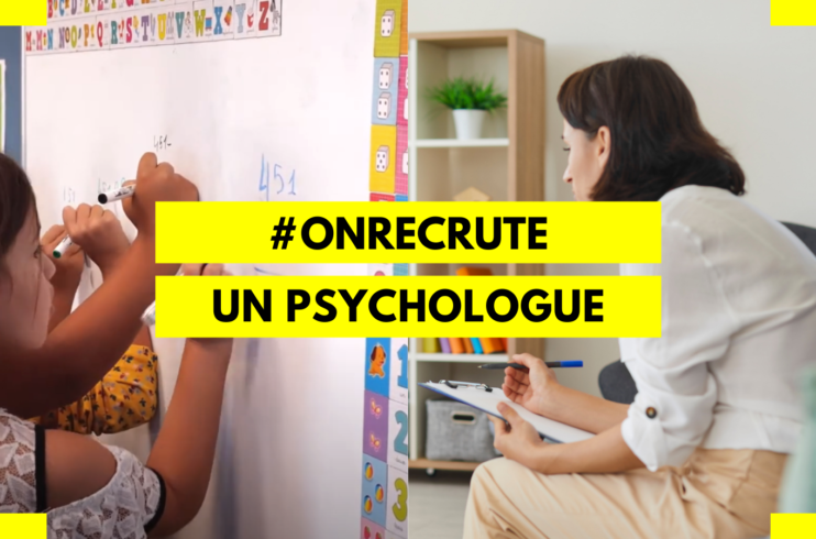 Ma Chance Moi Aussi recrute un psychologue