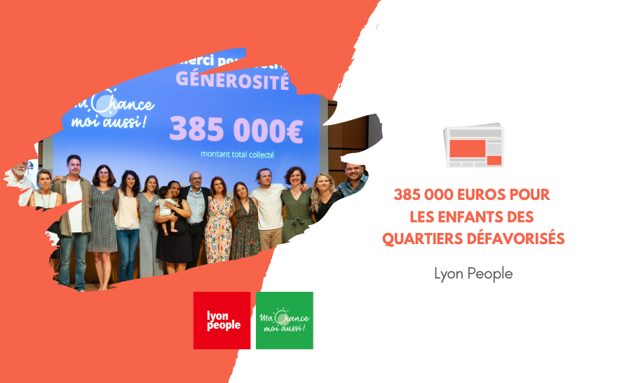 [Lyon People] « La Nuit des Destins » : 385 000 euros pour les enfants des quartiers défavorisés