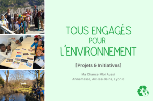 Des enfants engagés pour l’environnement : Projets et Initiatives à Aix-les-Bains, Annemasse et Lyon