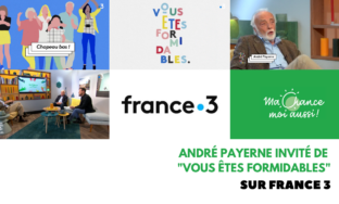 [France 3] André Payerne aux côtés de Jacques Glénat dans "Vous êtes formidables"