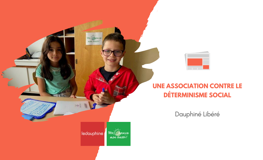 [Le Dauphiné] Une association contre le déterminisme
