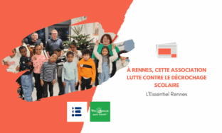 [L'Essentiel Rennes] À Rennes, cette association lutte contre le décrochage scolaire