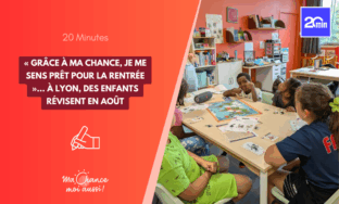 [20 minutes] « Grâce à Ma Chance, je me sens prêt pour la rentrée »… À Lyon, des enfants révisent en août