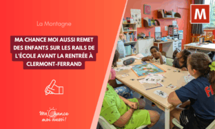 [La Montagne] Ma Chance Moi aussi remet des enfants sur les rails de l'école avant la rentrée à Clermont-Ferrand