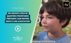 [France 3] Des enfants issus de quartiers prioritaires préparent leur rentrée grâce à une association