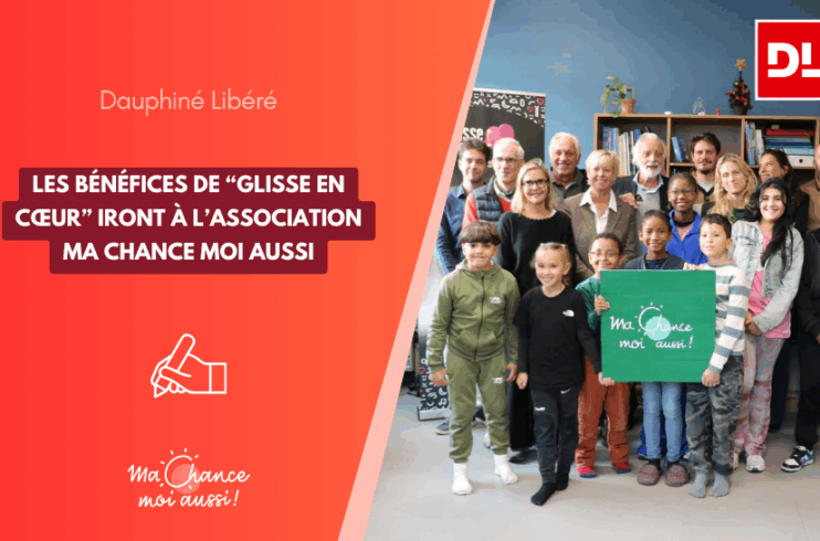 [Le Dauphiné libéré] Les bénéfices de “Glisse en Cœur” iront à l’association Ma chance moi aussi