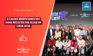[Radio Mont Blanc] 6 causes bénéficiaires des dons récoltés par Glisse en cœur 2026