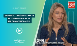 [Public Sénat] Présentation de Glisse en cœur et de Ma Chance Moi Aussi